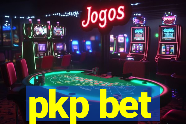 pkp bet